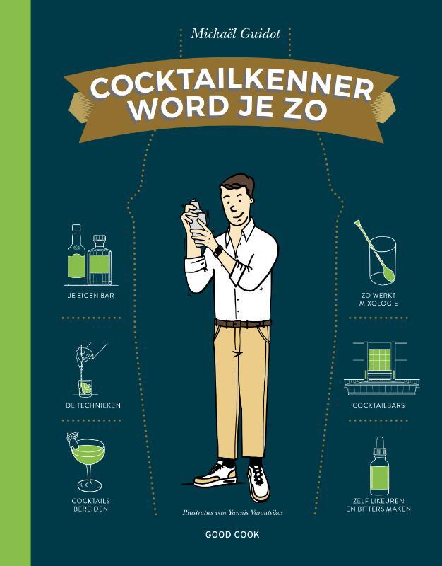 Omslag van boek: Cocktailkenner word je zo