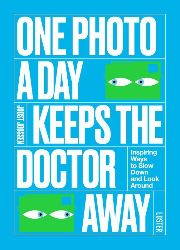 Omslag van boek: One Photo a Day Keeps the Doctor Away