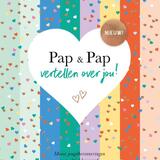 Pap & Pap vertellen over jou 1