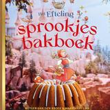 Het Efteling-sprookjesbakboek 1