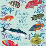 Vinnen maken de vis 1