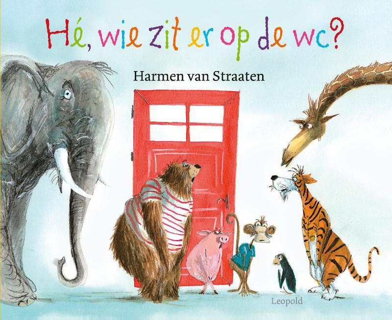 Omslag van boek: Hé, wie zit er op de wc?