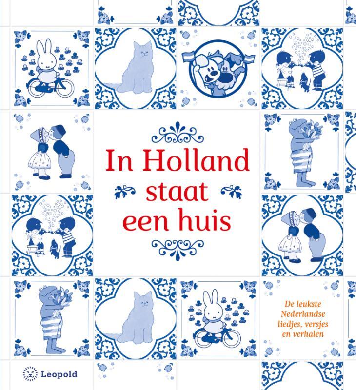 Omslag van boek: In Holland staat een huis