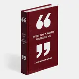 Every Day a Word Surprises Me & Other Quotes by Writers 2