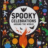 Spooky Celebrations Around the World 1