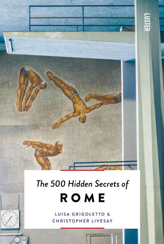 Omslag van boek: The 500 Hidden Secrets of Rome
