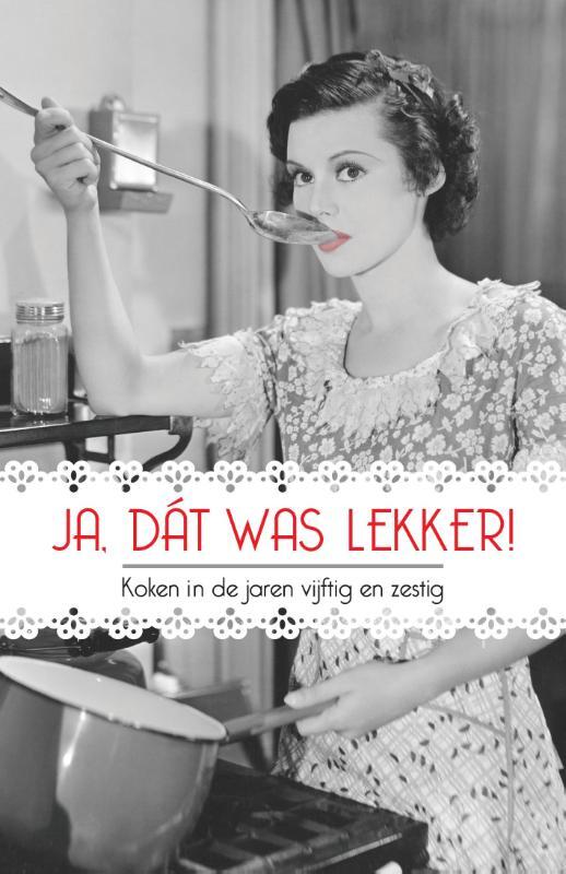 Omslag van boek: Ja, dát was lekker!