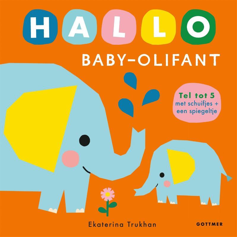 Omslag van boek: Hallo baby-olifant