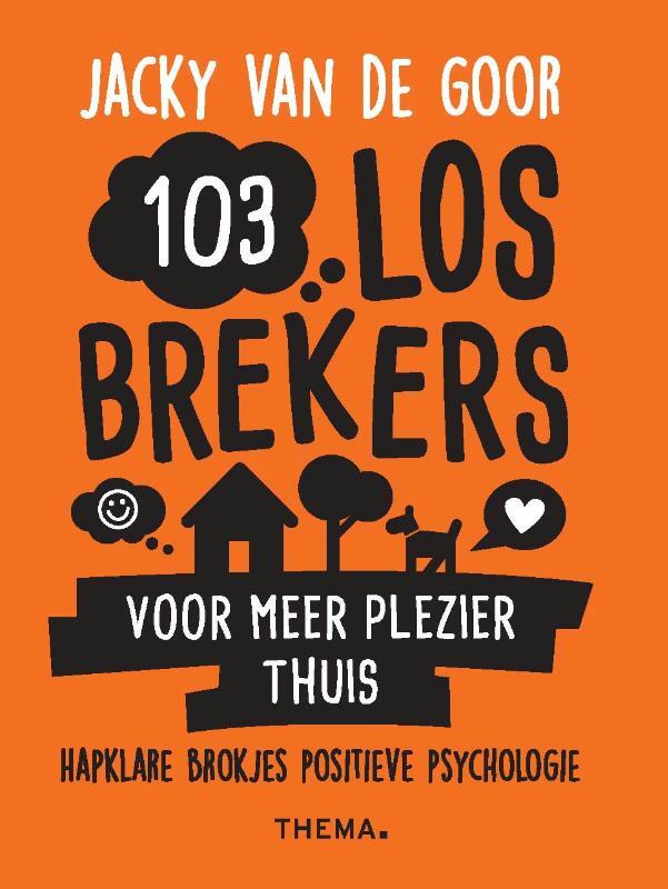 Omslag van boek: 103 losbrekers voor meer plezier thuis