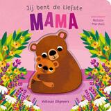 Jij bent de liefste mama 1