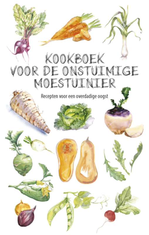 Omslag van boek: Kookboek voor de onstuimige moestuinier
