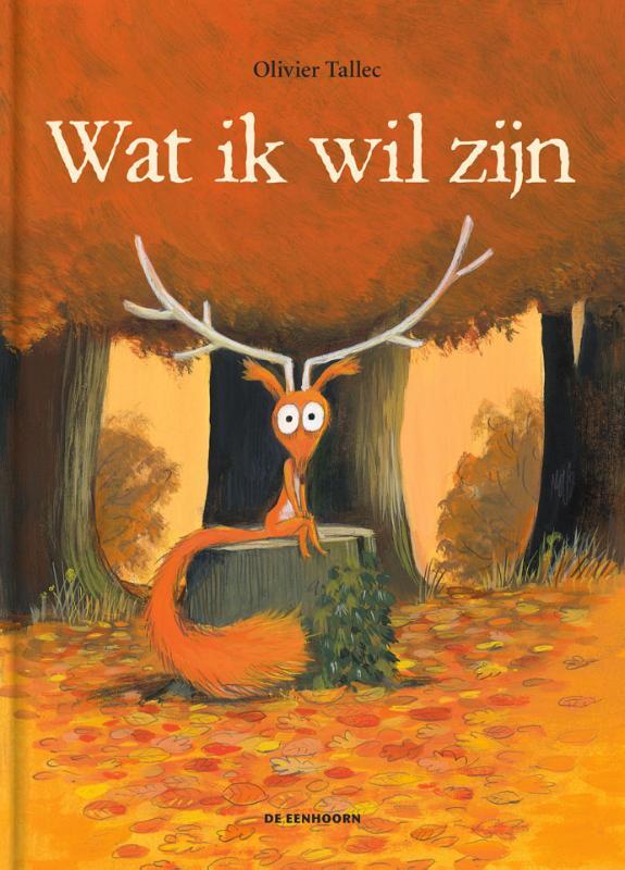 Omslag van boek: Wat ik wil zijn