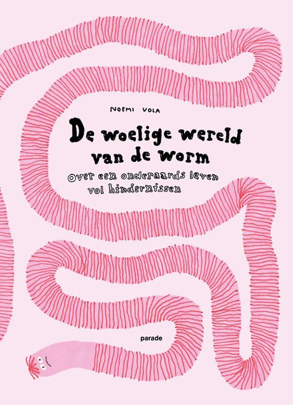Omslag van boek: De woelige wereld van de worm