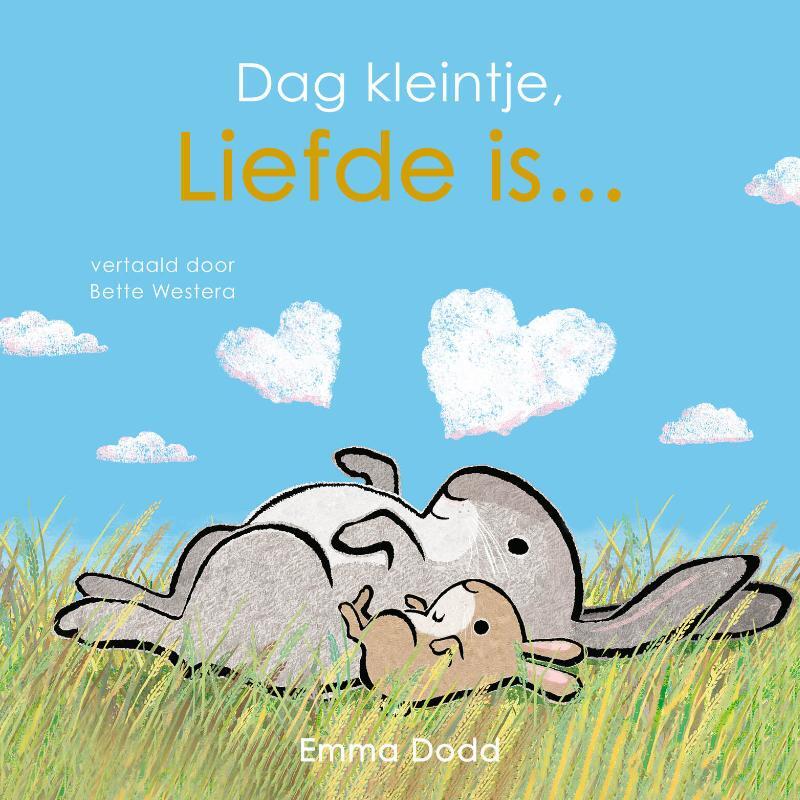 Omslag van boek: Dag kleintje, liefde is...