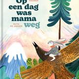 Op een dag was mama weg 1
