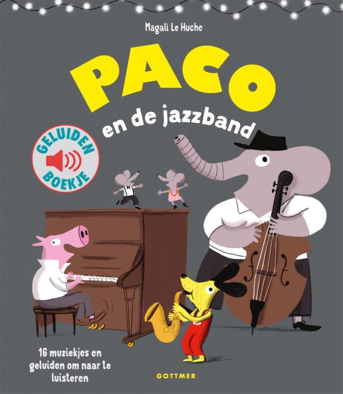 Omslag van boek: Paco en de jazzband