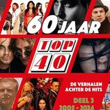 60 jaar Top 40 - deel 3: 2005-2024  1
