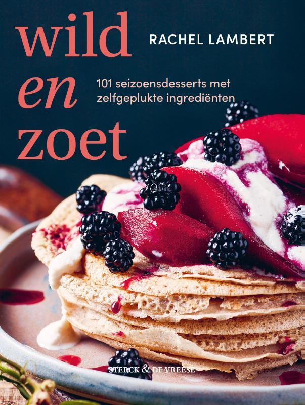 Omslag van boek: Wild & zoet