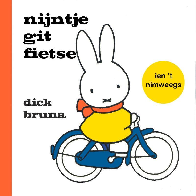 Omslag van boek: nijntje git fietse ien 't Nimweegs