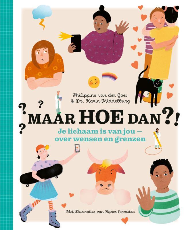 Omslag van boek: Maar hoe dan?! - Je lichaam is van jou