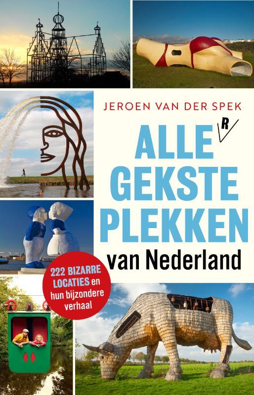 Omslag van boek: Alle gekste plekken van Nederland