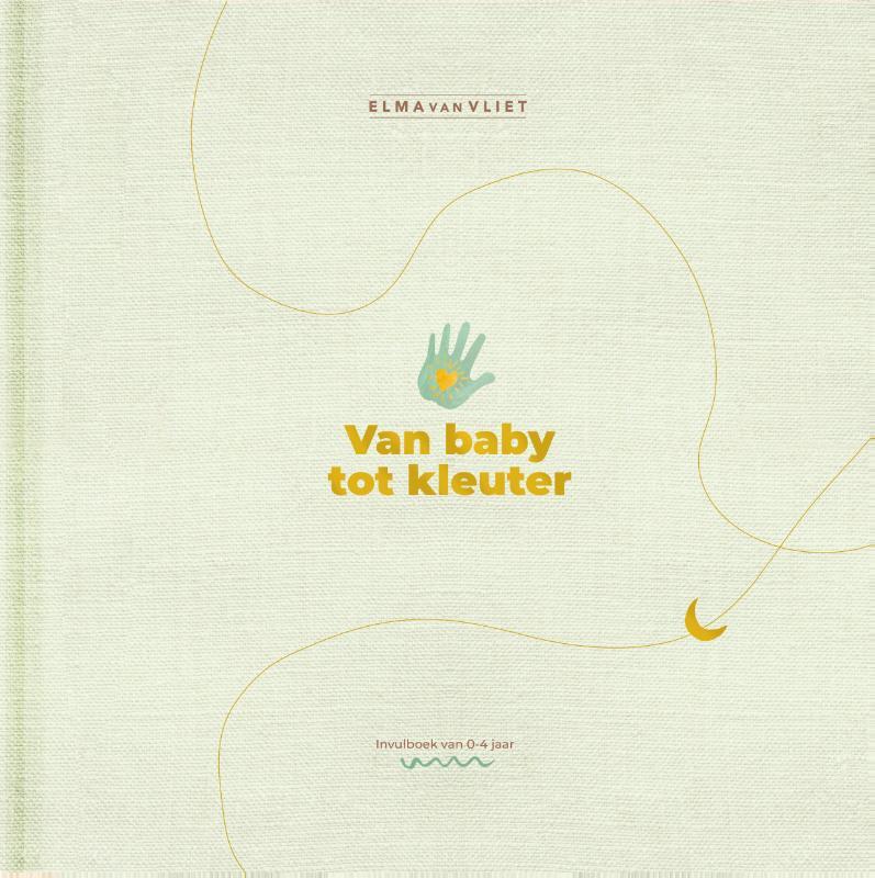 Omslag van boek: Van baby tot kleuter