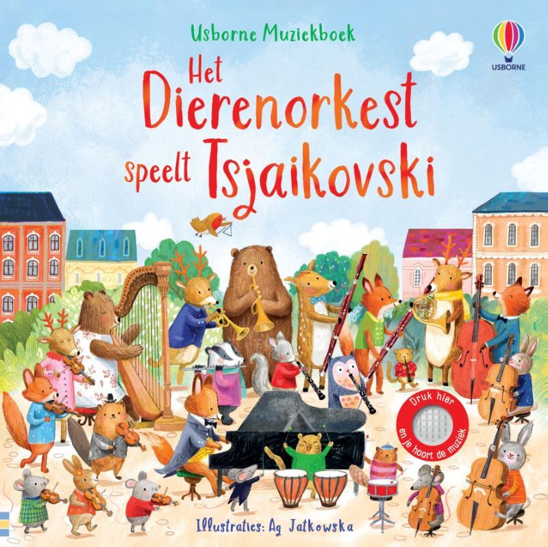 Omslag van boek: Het Dierenorkest speelt Tsjaikovski