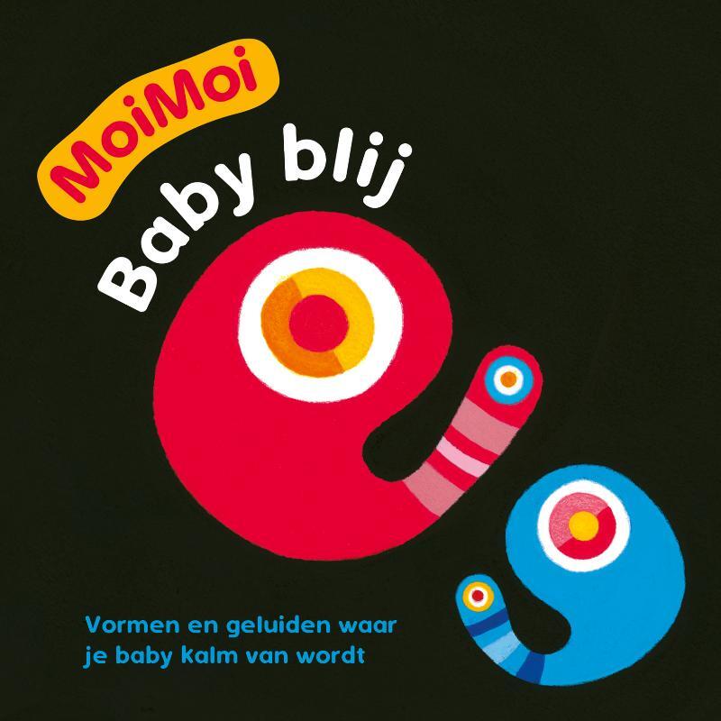 Omslag van boek: Baby blij - MoiMoi
