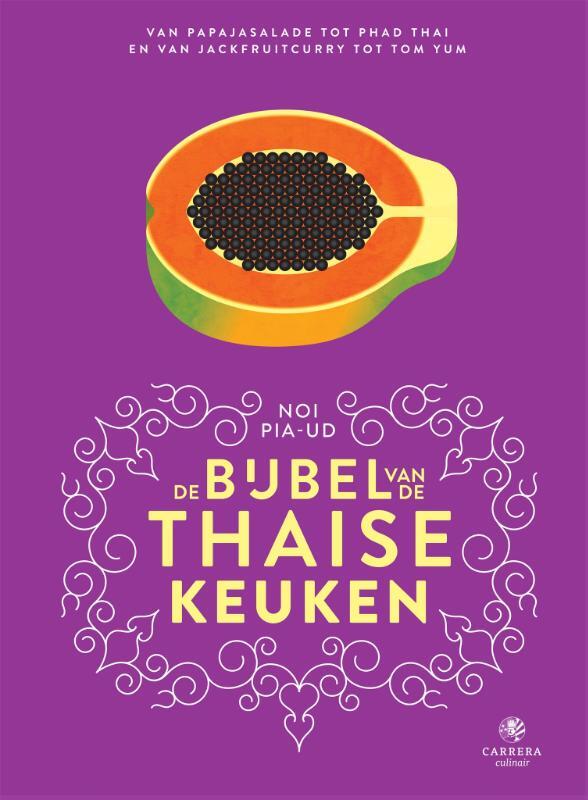 Omslag van boek: De bijbel van de Thaise keuken