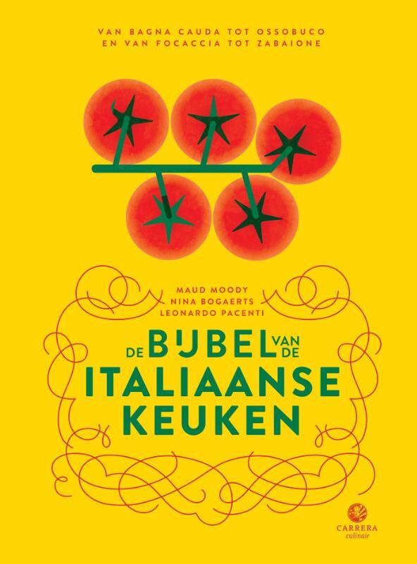 Omslag van boek: De bijbel van de Italiaanse keuken