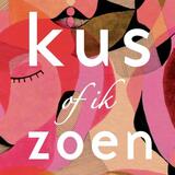 Kus of ik zoen 1