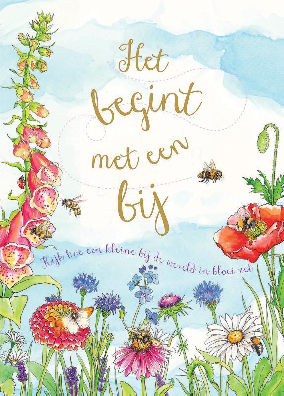 Omslag van boek: Het begint met een bij