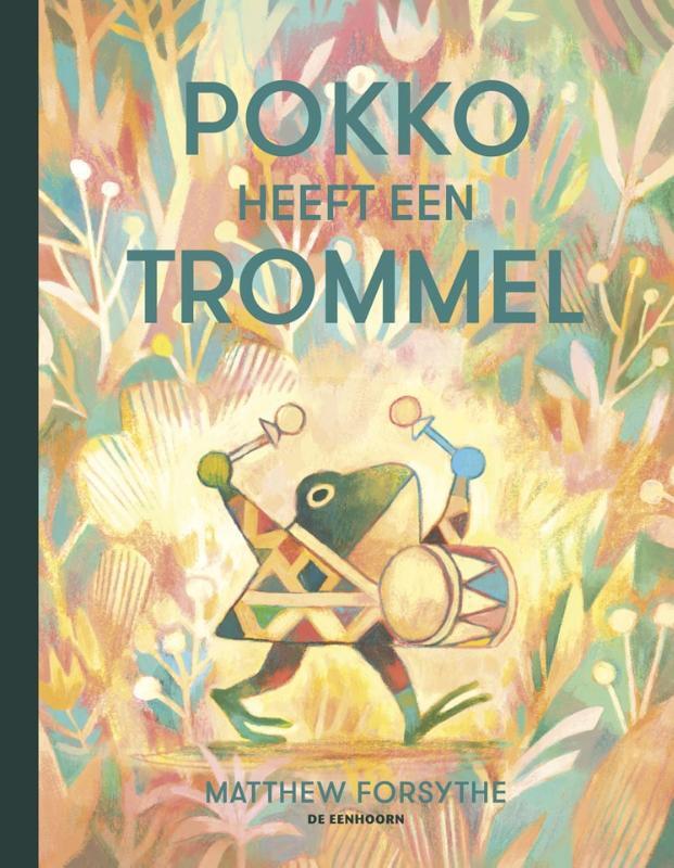 Omslag van boek: Pokko heeft een trommel