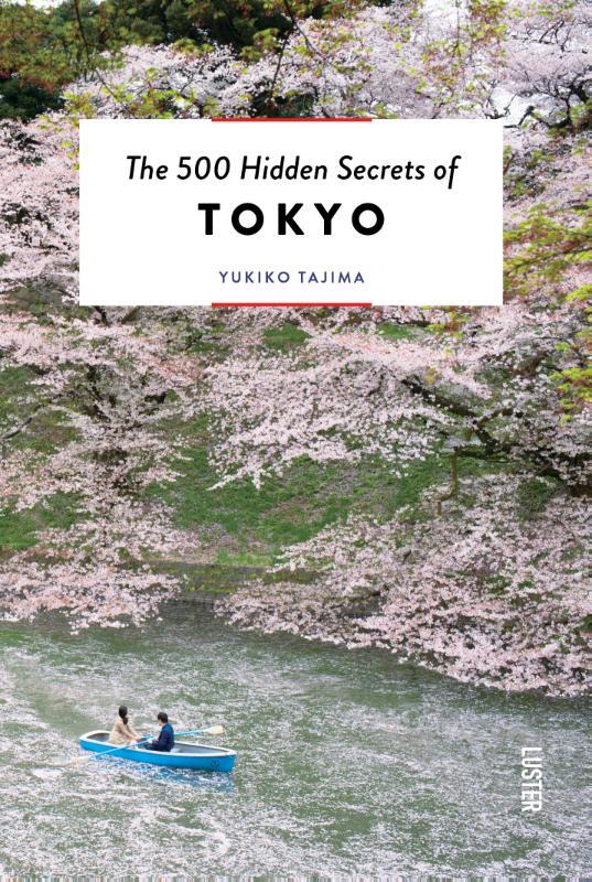 Omslag van boek: The 500 hidden secrets of Tokyo
