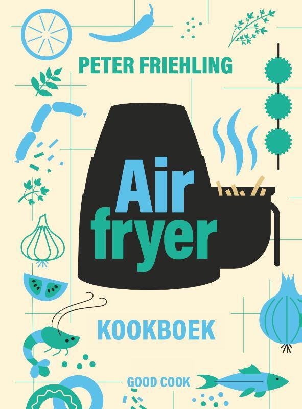 Omslag van boek: Airfryer kookboek