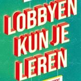 Lobbyen kun je leren 1
