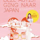 Deze autist ging naar Japan 1