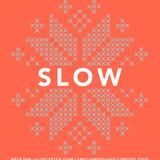 Slow 1