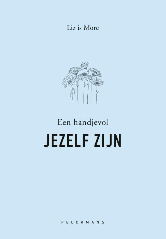 Omslag van boek: Een handjevol JEZELF ZIJN