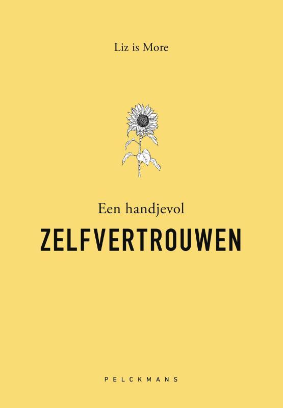 Omslag van boek: Een handjevol zelfvertrouwe