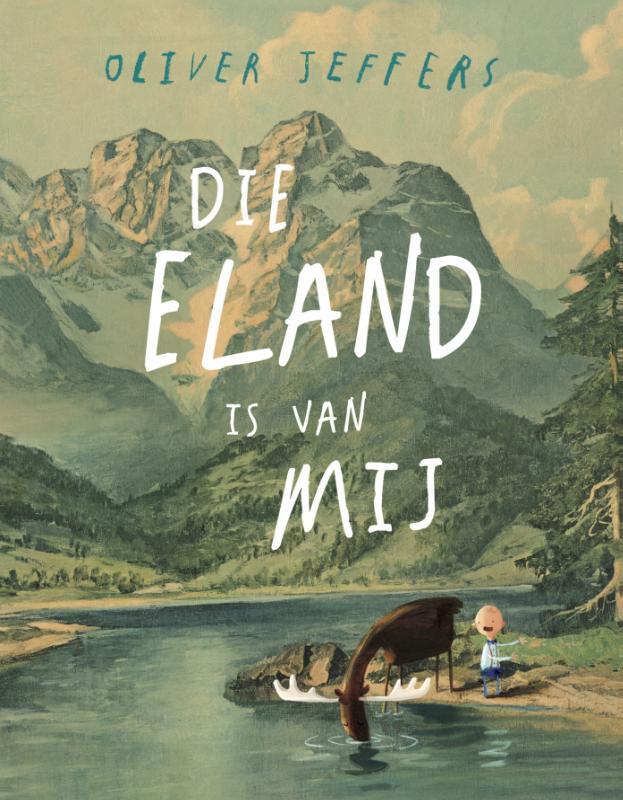 Omslag van boek: Die eland is van mij