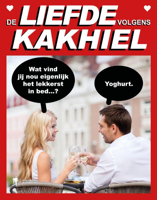 Omslag van boek: De liefde volgens Kakhiel