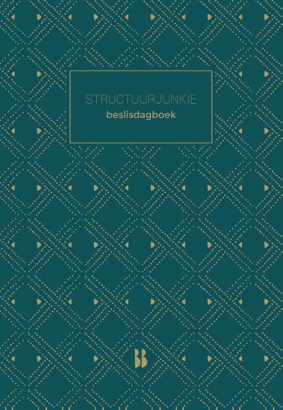 Omslag van boek: Structuurjunkie Beslisdagboek