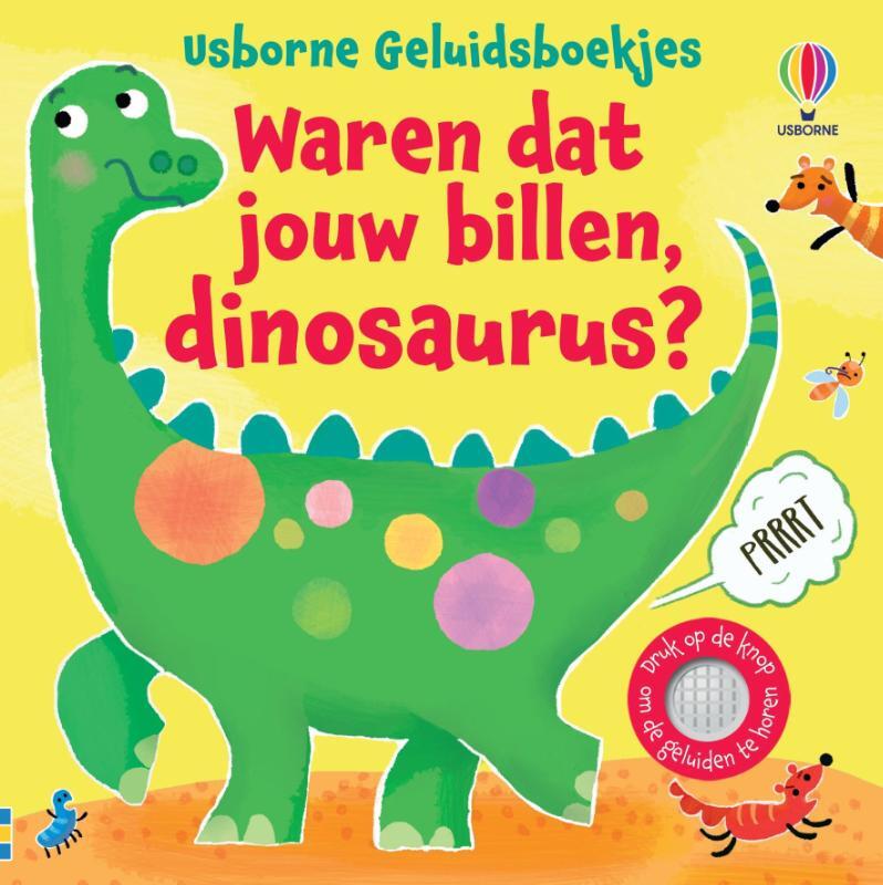 Omslag van boek: Waren dat jouw billen, dinosaurus?