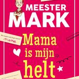 Mama is mijn helt 1