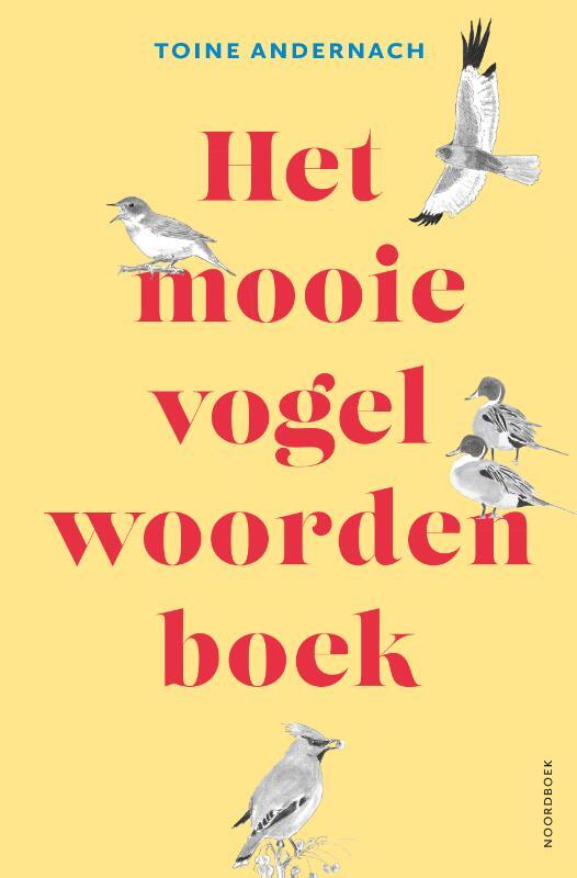 Omslag van boek: Het mooie vogelwoorden boek