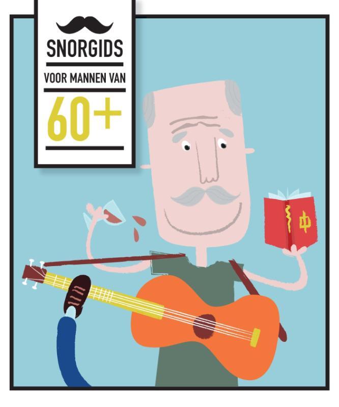 Omslag van boek: Snorgids voor mannen van 60 plus