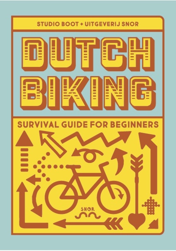 Omslag van boek: Dutch biking survival guide for beginners