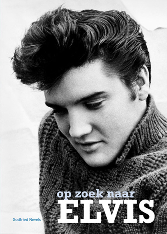 Omslag van boek: Op zoek naar Elvis