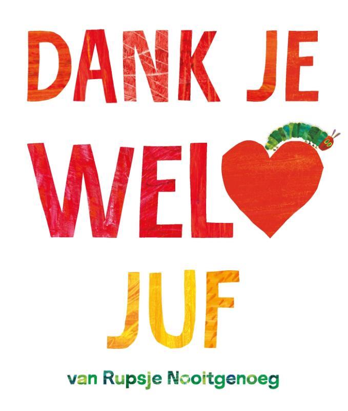 Omslag van boek: Dank je wel, juf